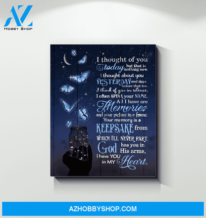 Butterfly I Thought Of You Special Custom Design Canvas