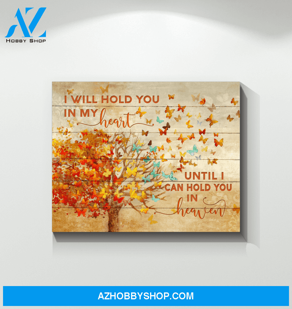 Butterfly I Will Hold You Wall Art Canvas Prints