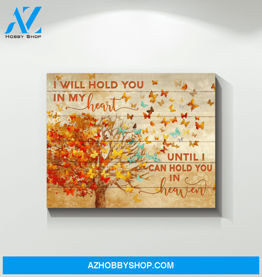Butterfly I Will Hold You Wall Art Canvas Prints