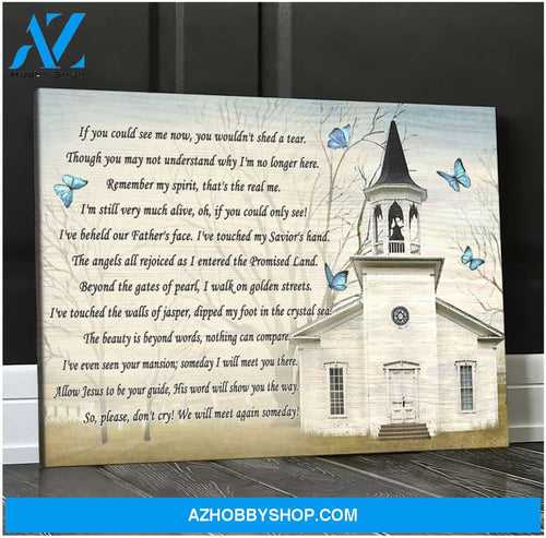 Butterfly If You Could See Me Now Special Custom Design Canvas Gift