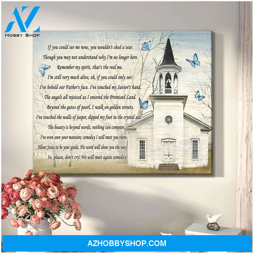 Butterfly If You Could See Me Now Special Custom Design Canvas Gift