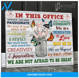 Butterfly - In This Office - Canvas - We Are Not Afraid To Be Great Ver.5