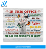 Butterfly - In This Office - Canvas - We Are Not Afraid To Be Great Ver.5