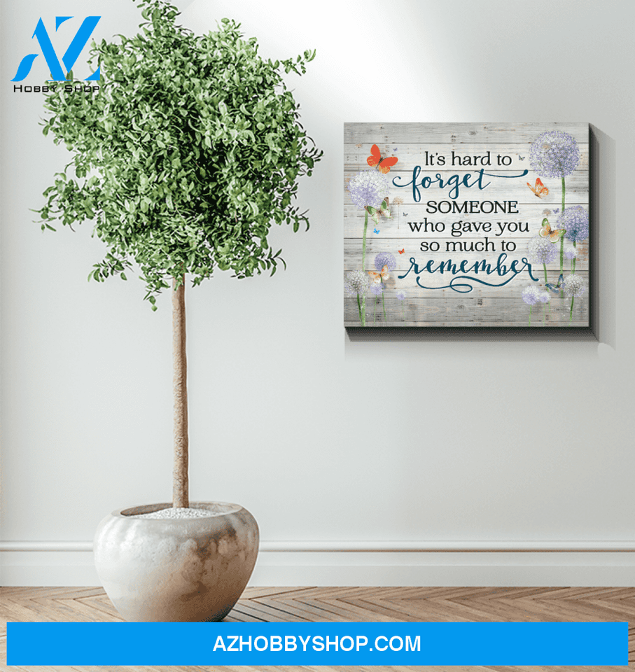 Butterfly It's Hard To Forget Wall Art Canvas Prints