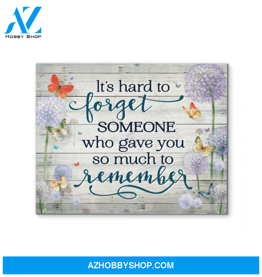 Butterfly It's Hard To Forget Wall Art Canvas Prints