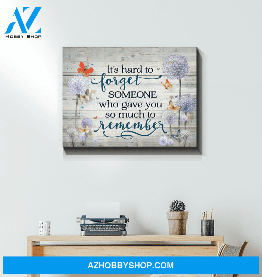Butterfly It's Hard To Forget Wall Art Canvas Prints