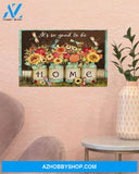 Butterfly It's So Good To Be Home Horizontal Canvas Wall Art