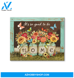 Butterfly It's So Good To Be Home Wall Art Canvas Prints