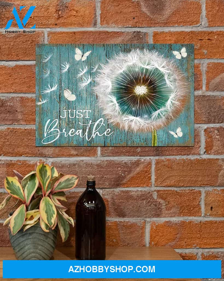Butterfly Just Breathe Gift Canvas Painting, Wall Decor Visual Art