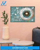 Butterfly Just Breathe Gift Canvas Painting, Wall Decor Visual Art