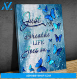 Butterfly Life Goes On Wall Art Canvas Prints