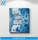 Butterfly Life Goes On Wall Art Canvas Prints