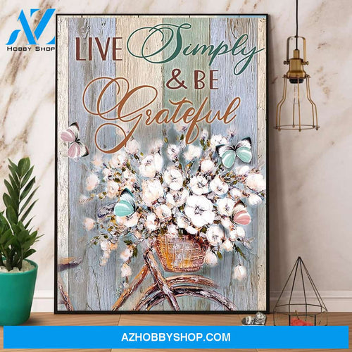Butterfly Live Simple & Be Grateful Canvas And Poster, Wall Decor Visual Art