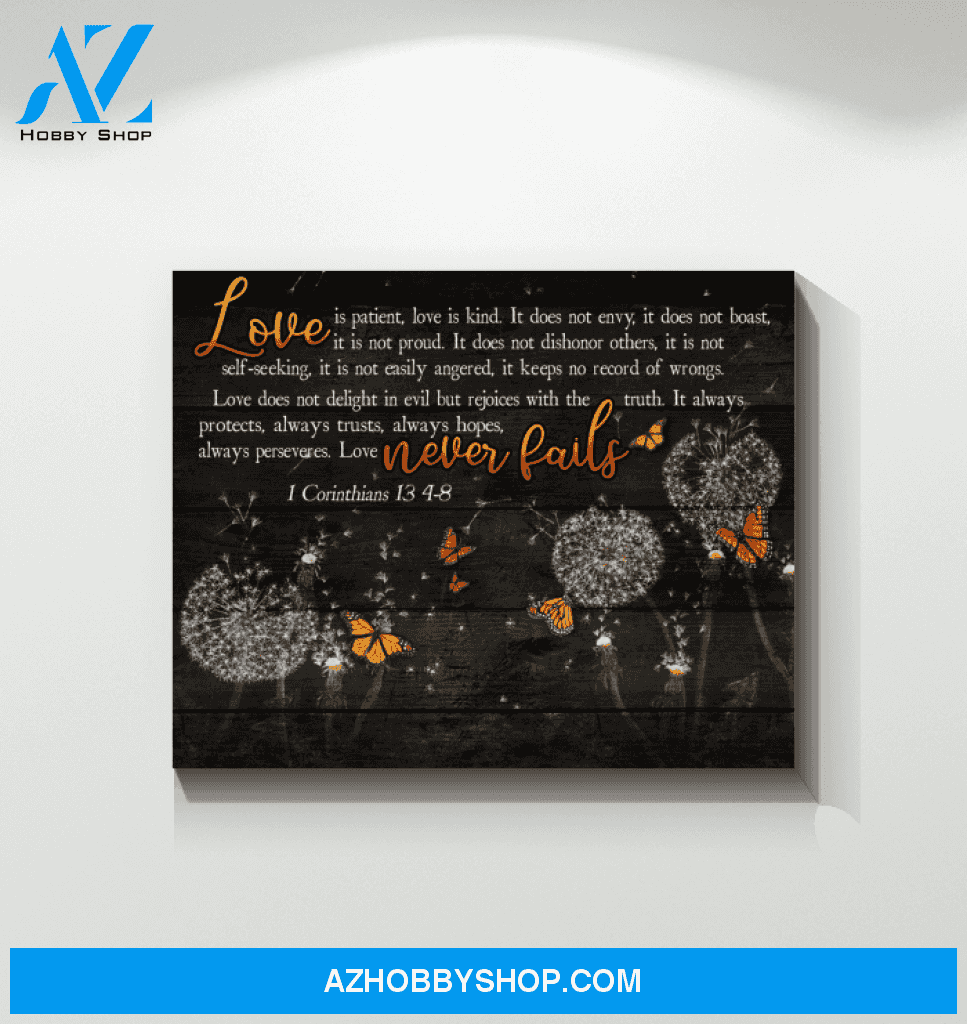 Butterfly Love Never Fails Special Custom Design Canvas Gift