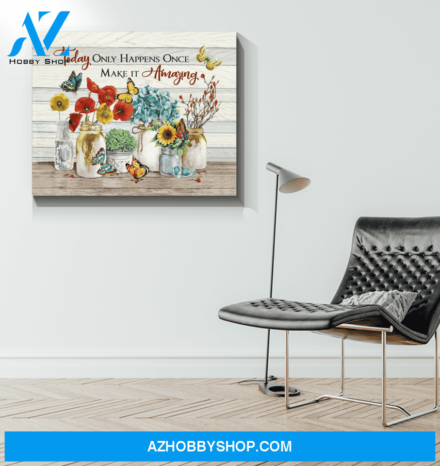 Butterfly Make It Amazing Wall Art Canvas Prints