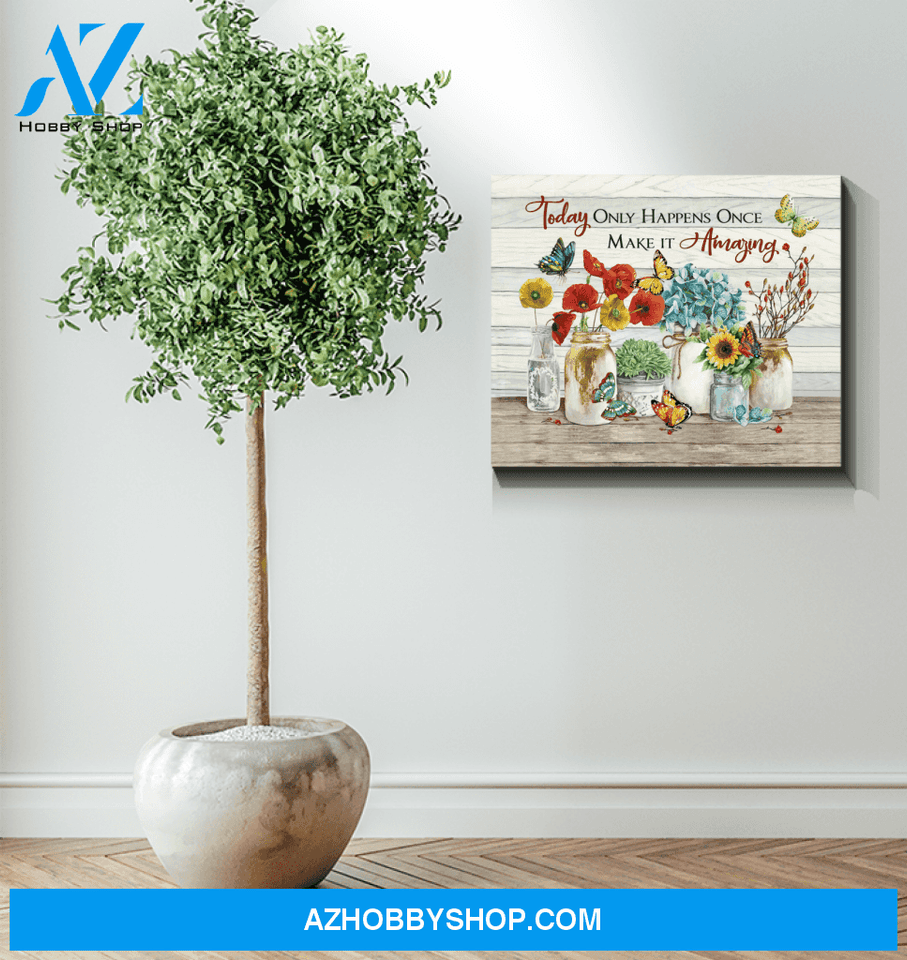 Butterfly Make It Amazing Wall Art Canvas Prints