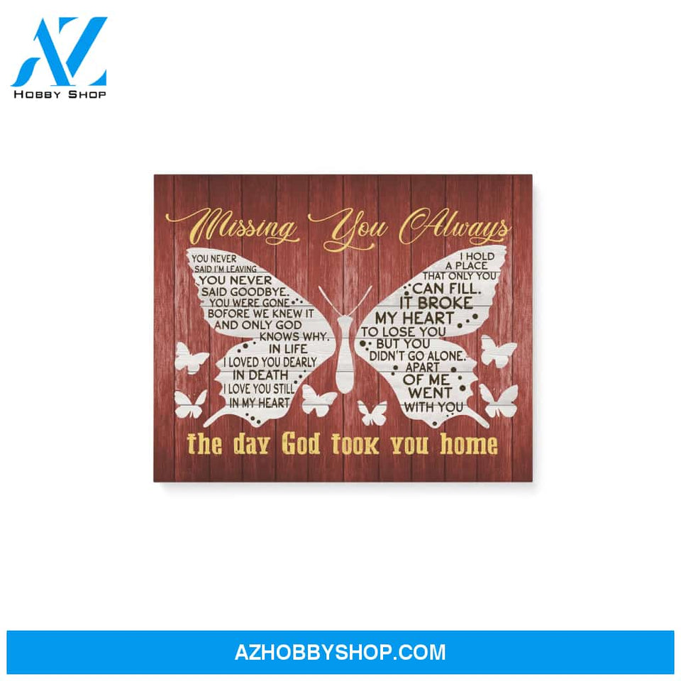 Butterfly, Missing you always - Matte Canvas (1.25"), gift for you, gift for her, gift for widow, gift for butterfly lover