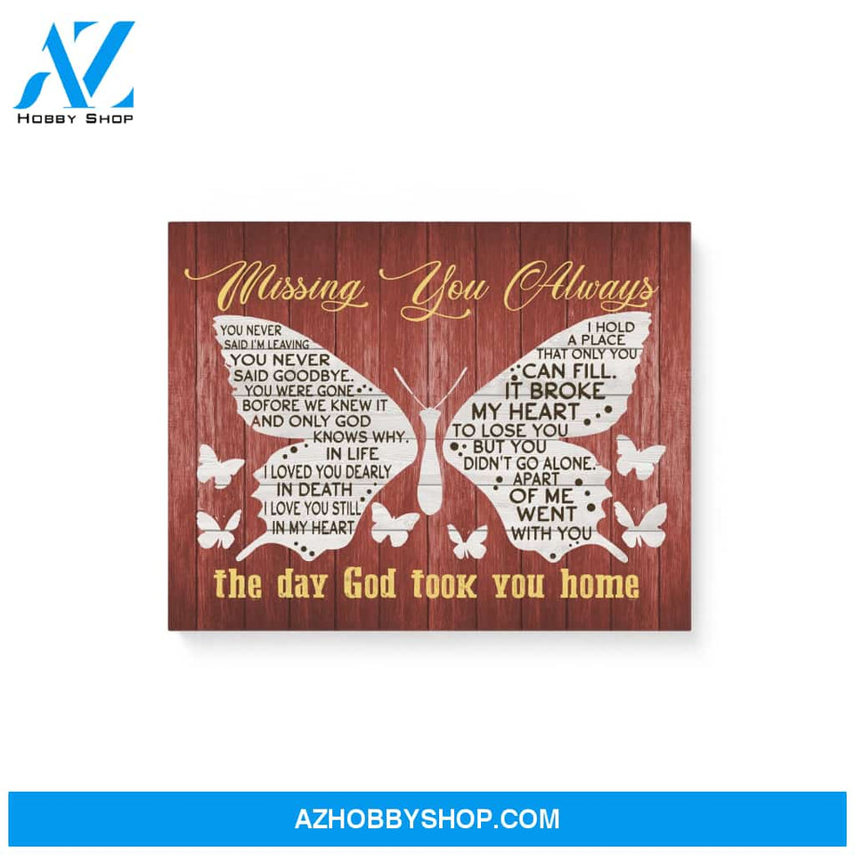 Butterfly, Missing you always - Matte Canvas (1.25"), gift for you, gift for her, gift for widow, gift for butterfly lover