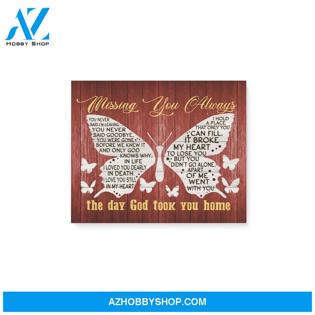 Butterfly, Missing you always - Matte Canvas (1.25"), gift for you, gift for her, gift for widow, gift for butterfly lover