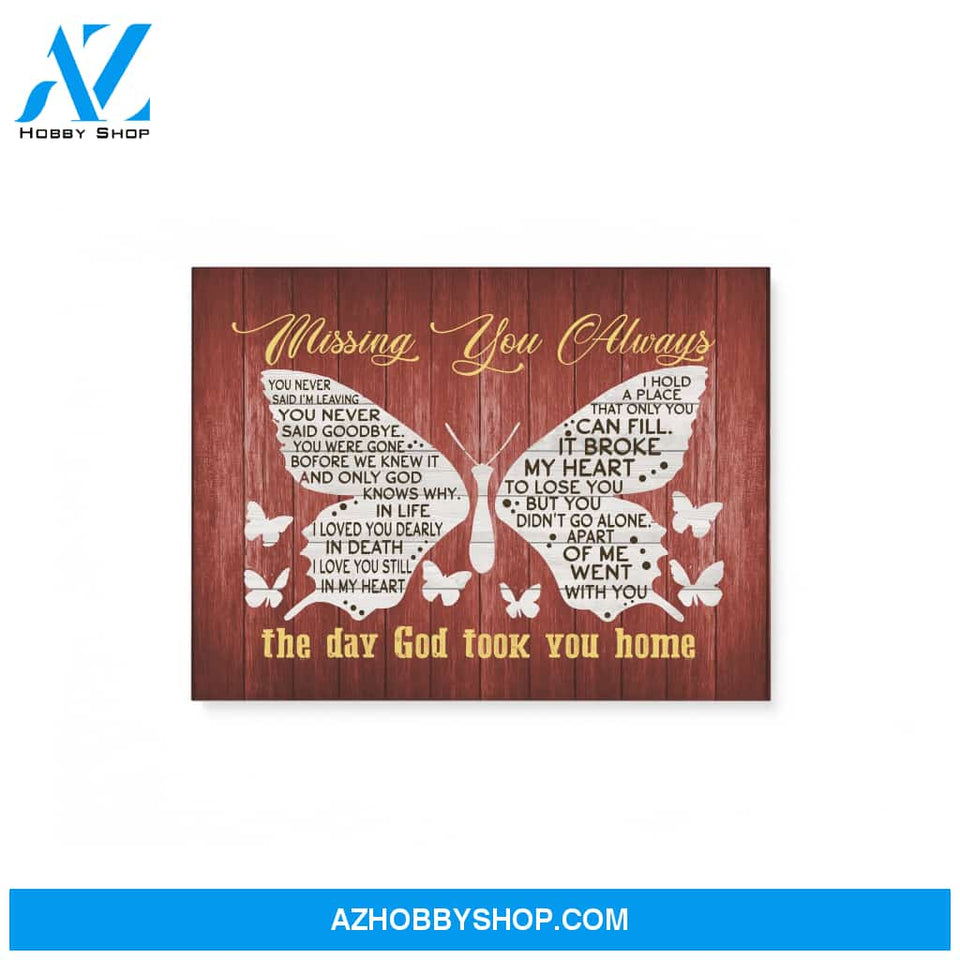 Butterfly, Missing you always - Matte Canvas (1.25"), gift for you, gift for her, gift for widow, gift for butterfly lover