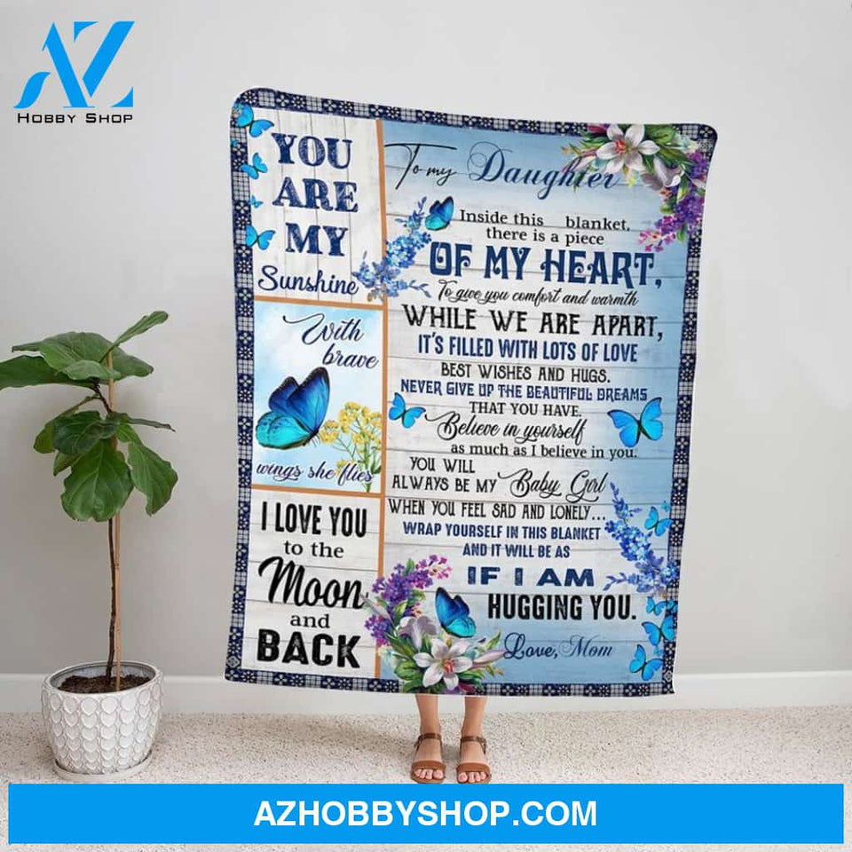 Personalized Blanket, Butterfly Mom Letter To My Daughter Inside This Blanket There Is A Piece Of My Heart Flowers Blue Fleece Blanket