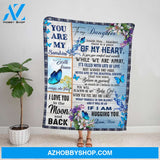 Personalized Blanket, Butterfly Mom Letter To My Daughter Inside This Blanket There Is A Piece Of My Heart Flowers Blue Fleece Blanket