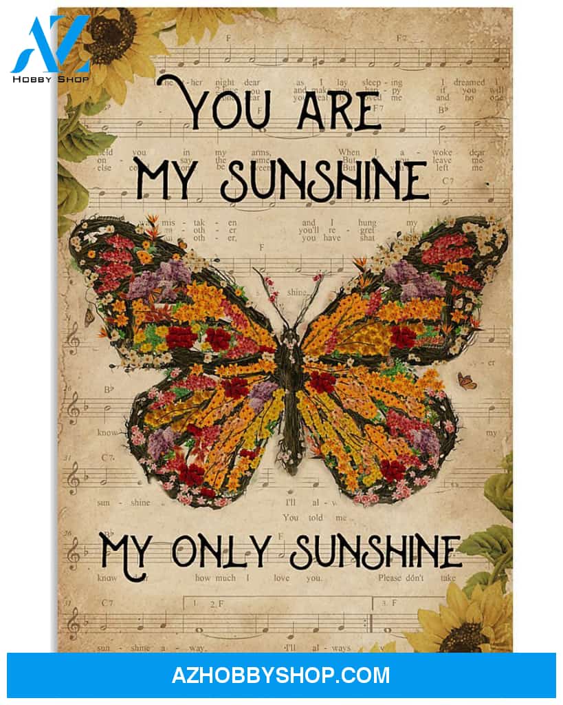 Butterfly Music Canvas And Poster You Are My Sunshine Only Sunshine Canvas Wall Art, Lyrics Poster, My Poster Wall