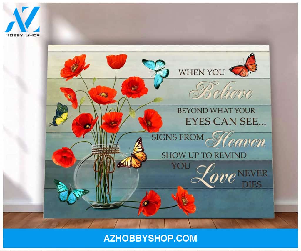 Butterfly Poppies When You Believe Wall Art Canvas Prints