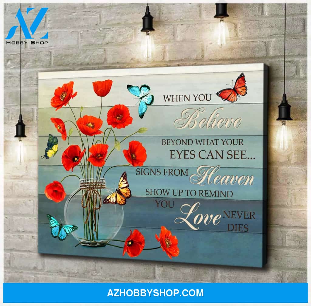 Butterfly Poppies When You Believe Wall Art Canvas Prints