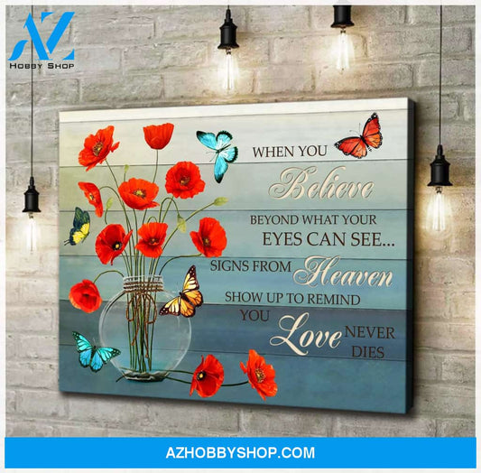 Butterfly Poppies When You Believe Wall Art Canvas Prints