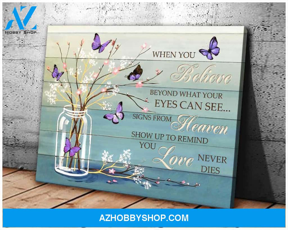 Butterfly (Purple) When You Believe Wall Art Canvas Prints