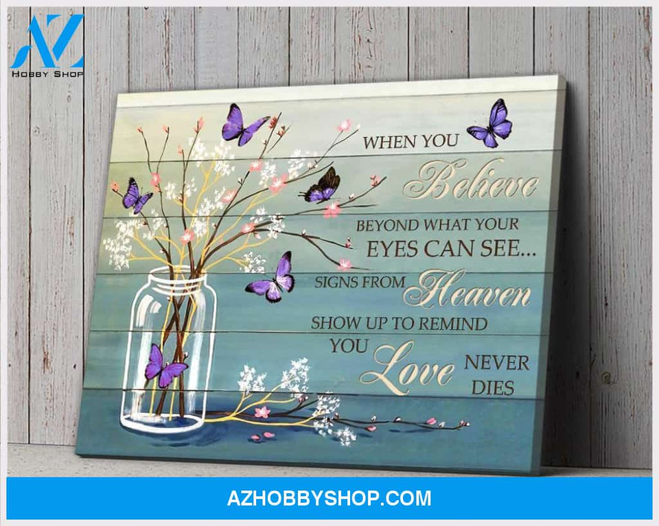 Butterfly (Purple) When You Believe Wall Art Canvas Prints