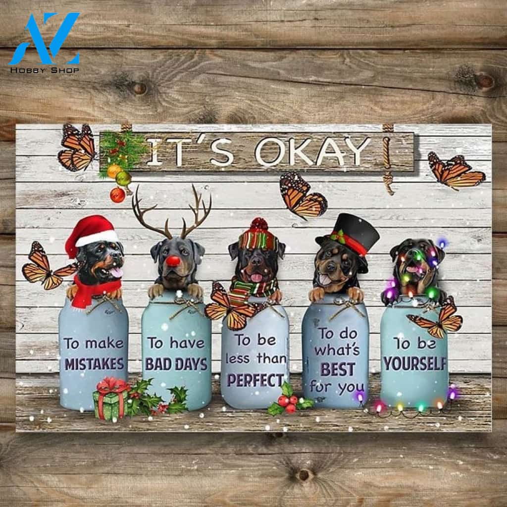 Butterfly & Rottweiler It's Okay Quotes Christmas Indoor And Outdoor Mat Entrance Rug Sweet Home Decor Housewarming, Gift For Dog Loves, Friend, Family
