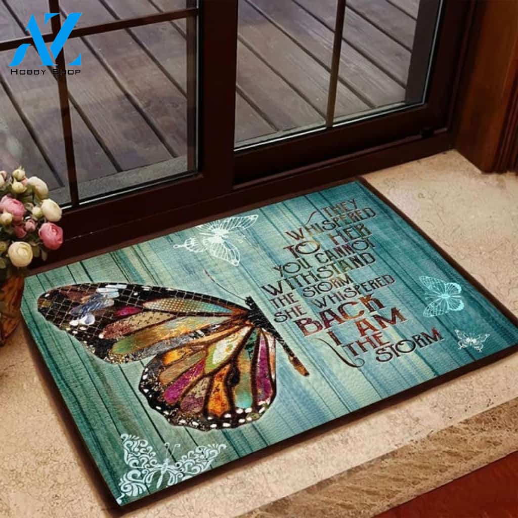 Butterfly She Whispered Back I Am The Storm Floor Rug Doormat Welcome Mat House Warming Gift Home Decor Gift for Butterfly Lovers Funny Doormat Gift Idea