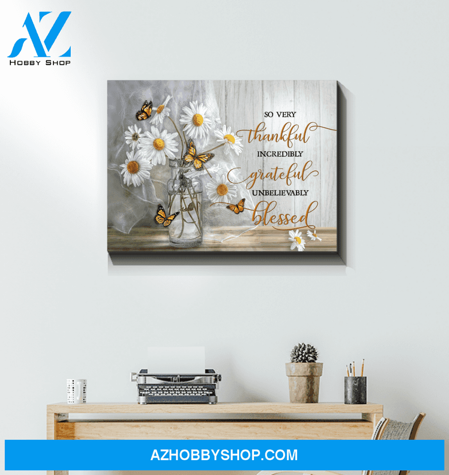 Butterfly So Very Thankful Wall Art Canvas Prints