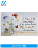 Butterfly Something Wonderful Is About To Happen Wall Hanging, Wall Decor Visual Art