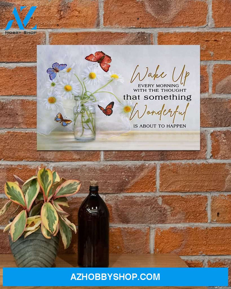 Butterfly Something Wonderful Is About To Happen Wall Hanging, Wall Decor Visual Art
