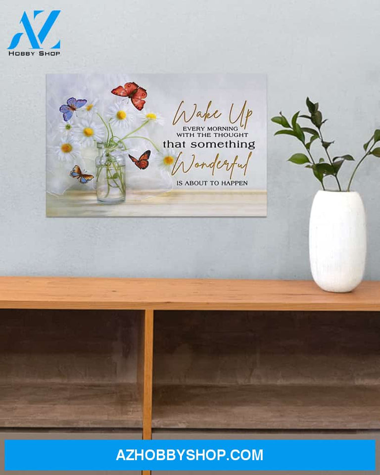 Butterfly Something Wonderful Is About To Happen Wall Hanging, Wall Decor Visual Art