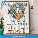 Butterfly Start Each Day With A Grateful Heart Canvas And Poster, Wall Decor Visual Art
