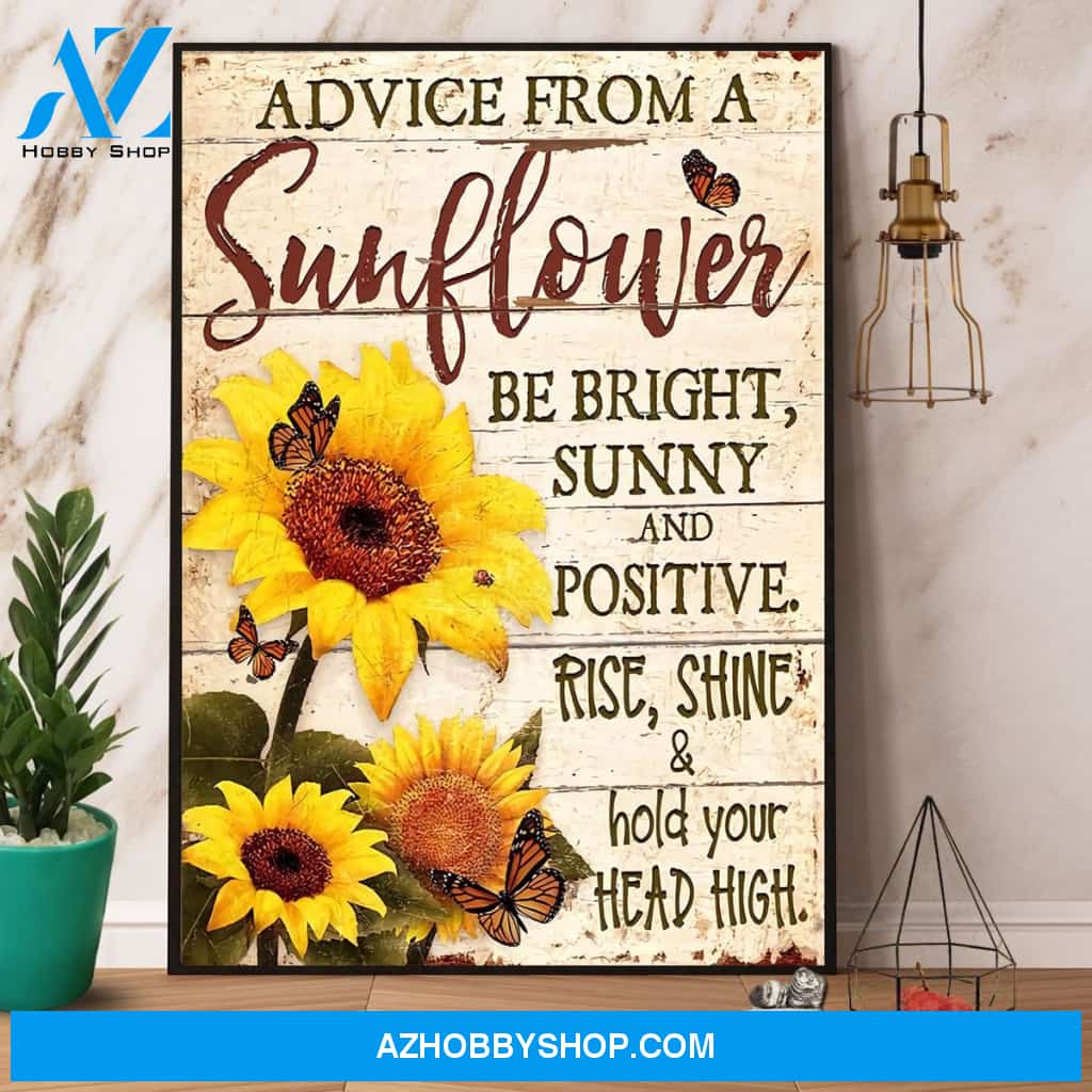 Butterfly Sunflower Advice From A Sunflower Be Bright Sunny And Positive Canvas And Poster, Wall Decor Visual Art