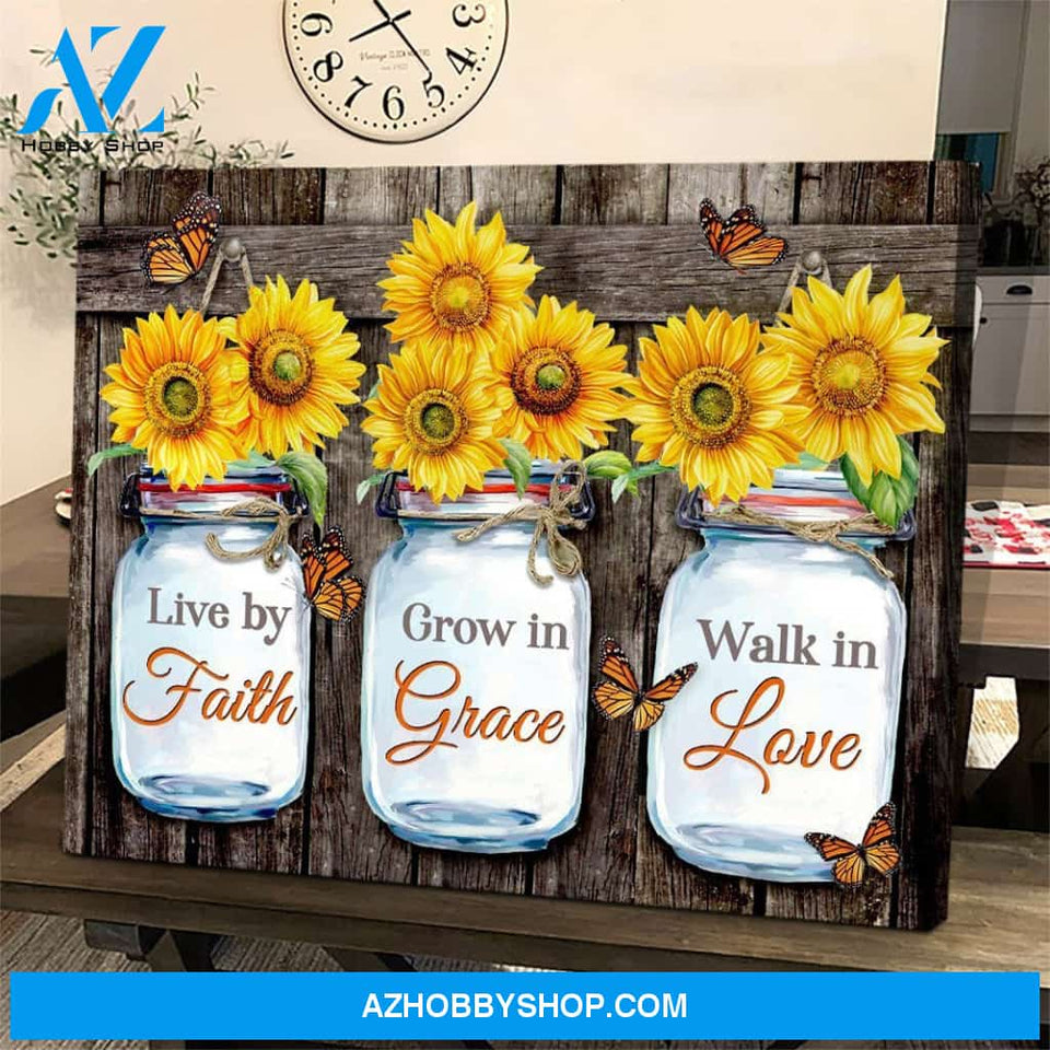Butterfly Sunflower Live by Faith Grow in Grace Walk in Love Poster Canvas Wall Decor Visual Art