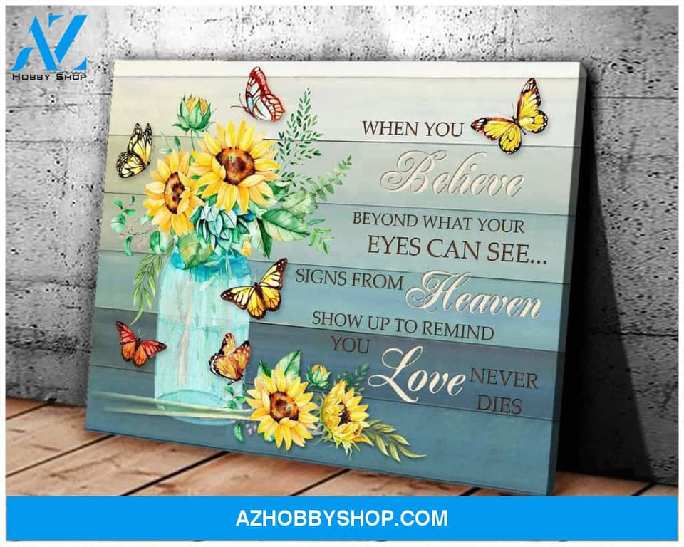 Butterfly Sunflower When You Believe Canvas Wall Art