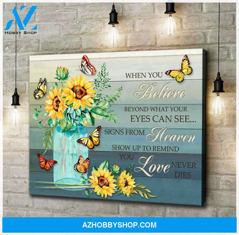 Butterfly Sunflower When You Believe Canvas Wall Art