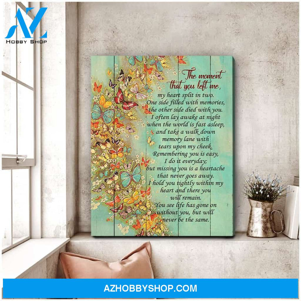Butterfly the Moment That You Left Me Poster Canvas Wall Decor Visual Art Memorial Gift
