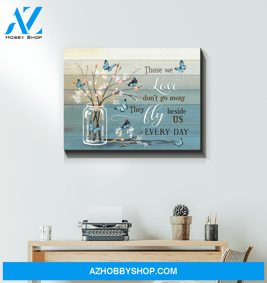 Butterfly Those We Love Canvas Wall Art, Wall Decor Visual Art