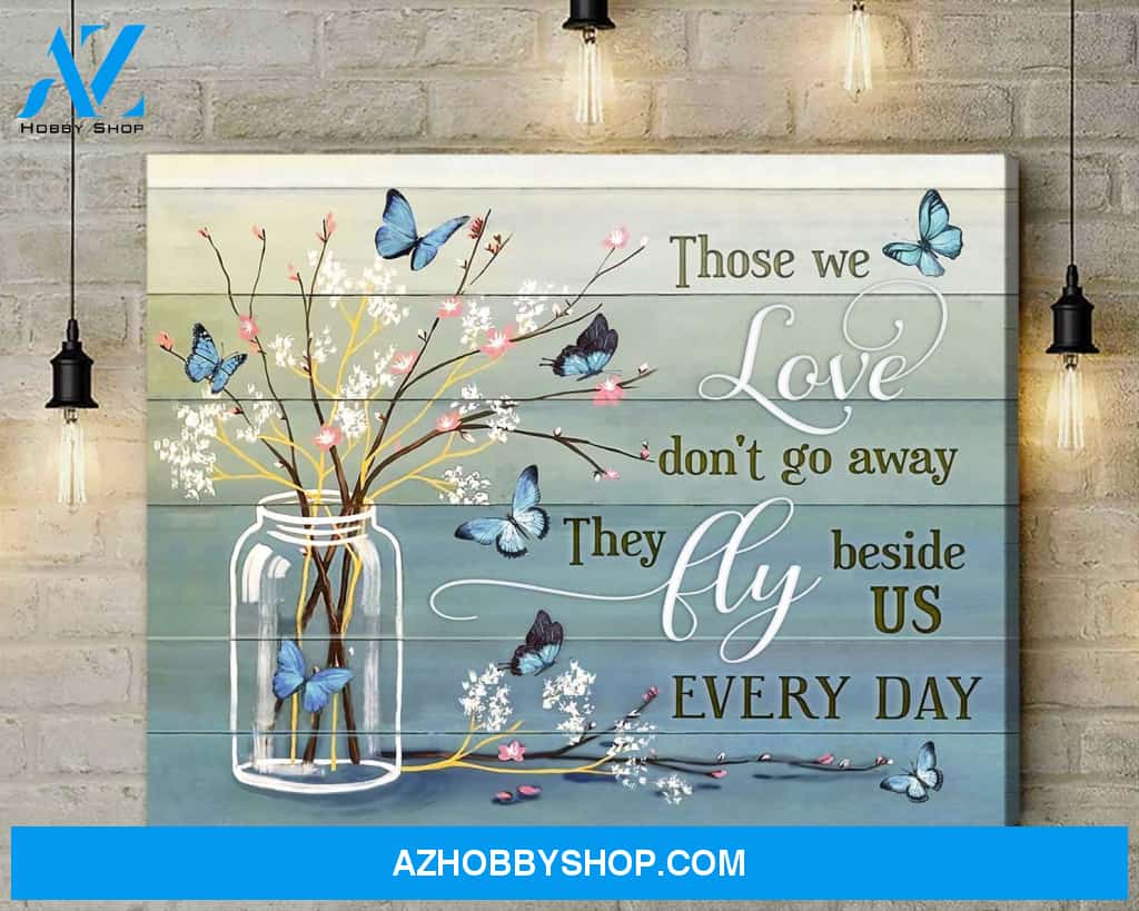 Butterfly Those We Love Canvas Wall Art, Wall Decor Visual Art