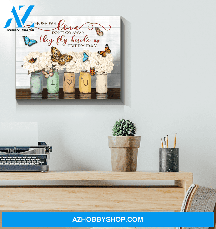 Butterfly Those We Love Canvas Wall Art, Wall Decor Visual Art