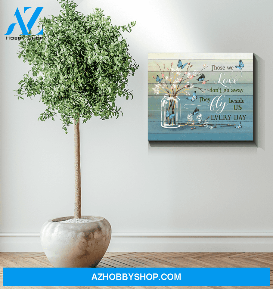 Butterfly Those We Love Canvas Wall Art, Wall Decor Visual Art