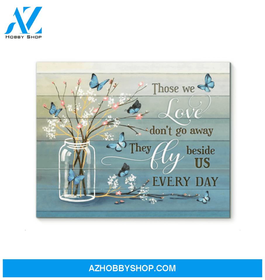 Butterfly Those We Love Canvas Wall Art, Wall Decor Visual Art