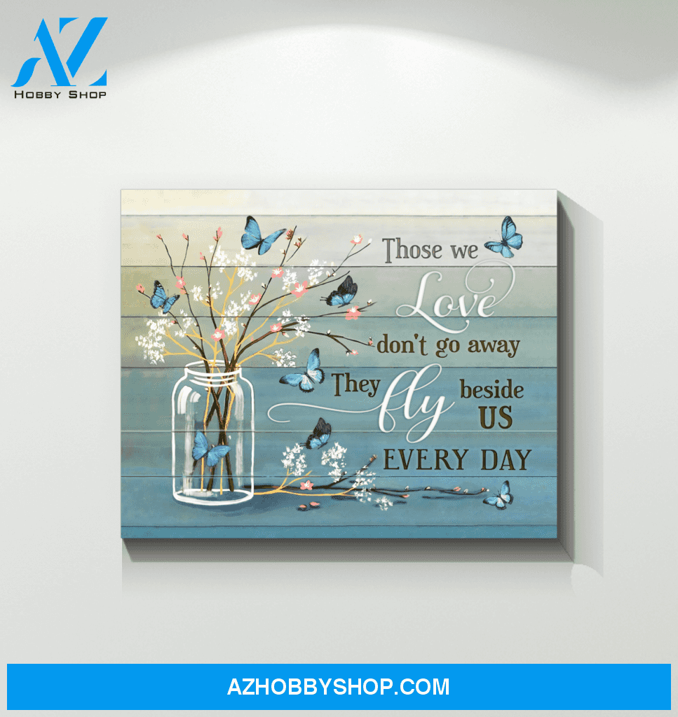 Butterfly Those We Love Canvas Wall Art, Wall Decor Visual Art